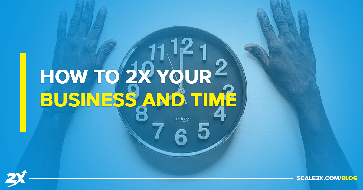 How To 2X Your Business AND Time — Client Feature: John Murphy