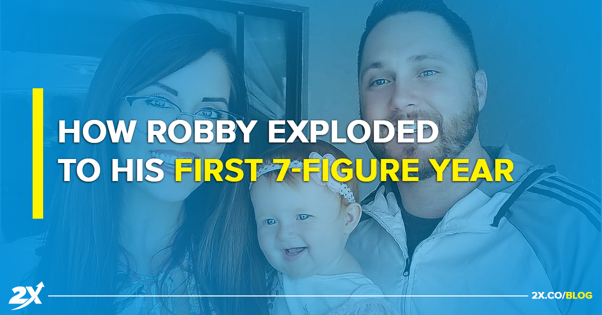 How Robby Ratcliffe Exploded to His First 7-Figure Year