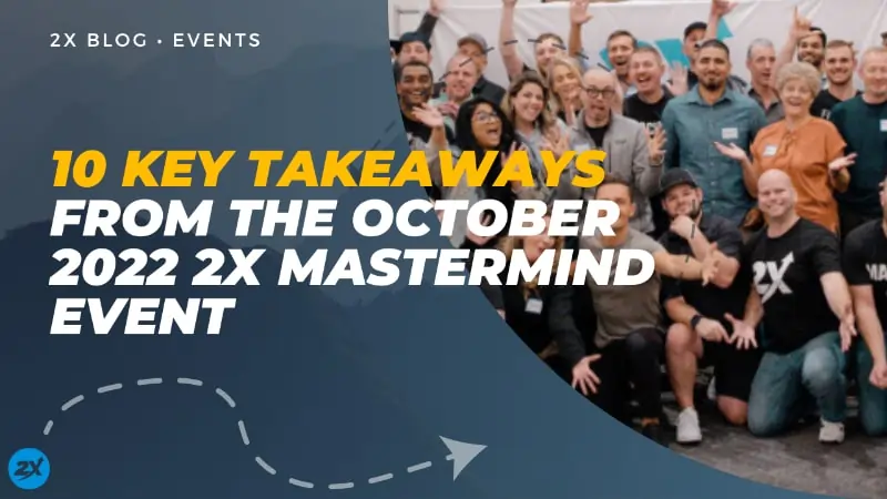 image-of-10-key-takeaways-from-2x-mastermind-event