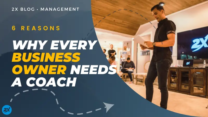 Why Every Business Owner Needs a Coach